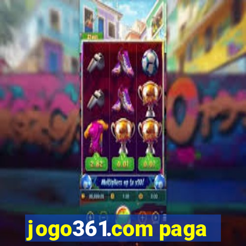 jogo361.com paga